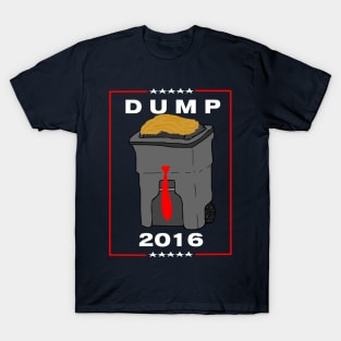 DUMP FOR PRESIDENT! (Red) T-Shirt